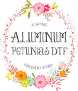 Aluminum Petunias