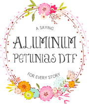 Aluminum Petunias