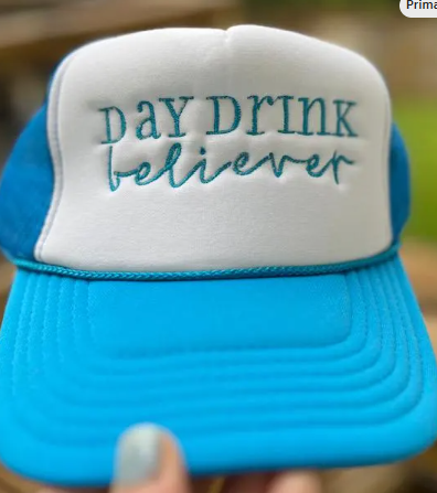 Day Drink Believer Embroidered Hat