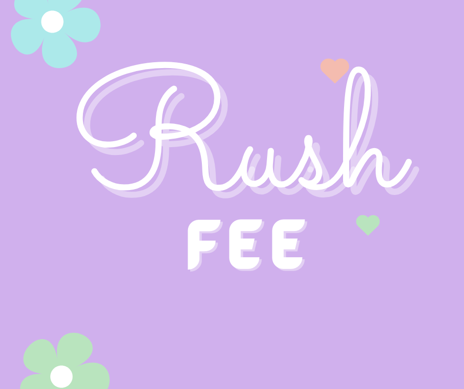 Rush Fee