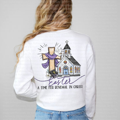 Easter Is A Time For Renewal In Christ Graphic Tee