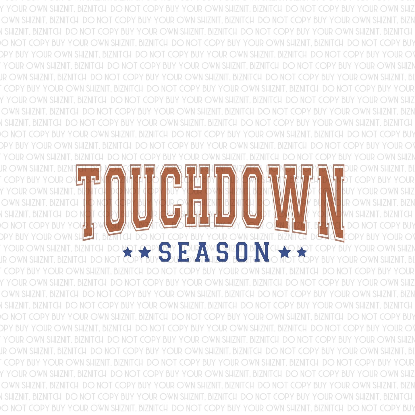 Touchdown Season DTF (Direct to Film) Transfers, Sports DTF Transfer Ready to Press