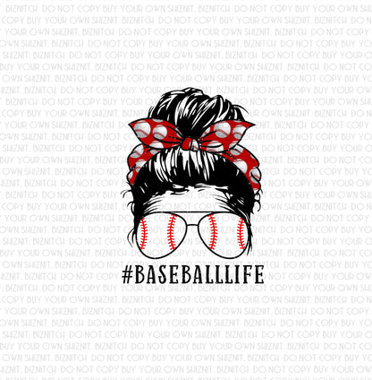 Baseball Life DTF (Direct to Film) Transfers, Mom Bun DTF Transfer Ready to Press