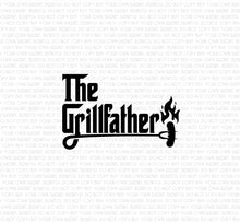 Load image into Gallery viewer, The Grillfather DTF (Direct to Film) Transfers, Father&#39;s Day DTF Transfer Ready to Press, 1-3 Day Ship
