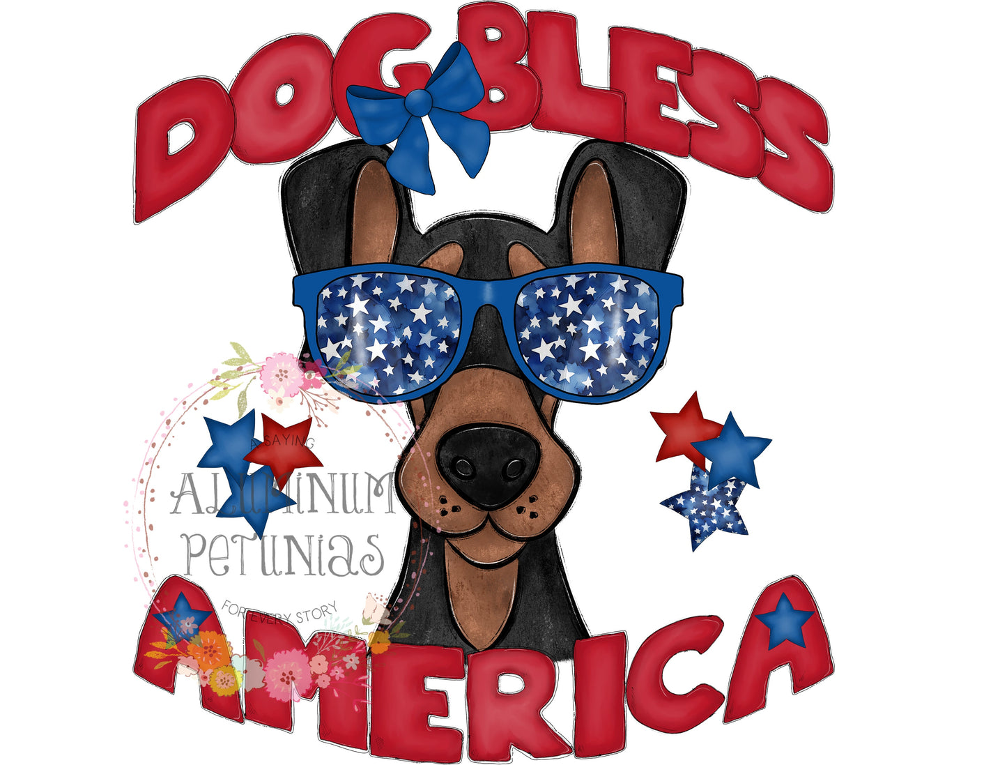 Dog Bless America DTF (Direct to Film) Transfers, Animal Breeds DTF Transfer Ready to Press, Doberman