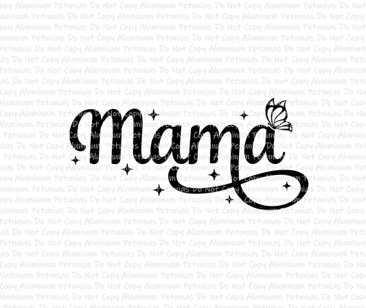 Mama w/ Butterfly DTF (Direct to Film) Transfers, Mama DTF Transfer Ready to Press, 1-3 Day Ship