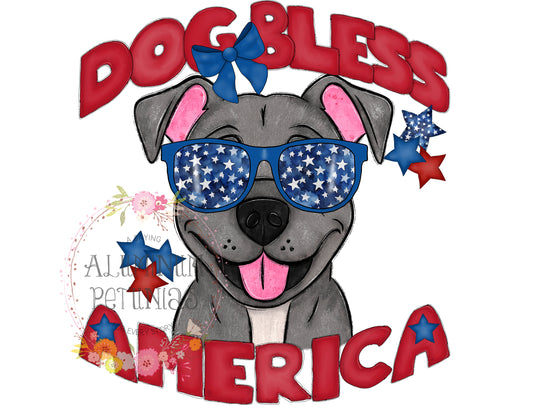 Dog Bless America DTF (Direct to Film) Transfers, Animal Breeds DTF Transfer Ready to Press, Pit Bull