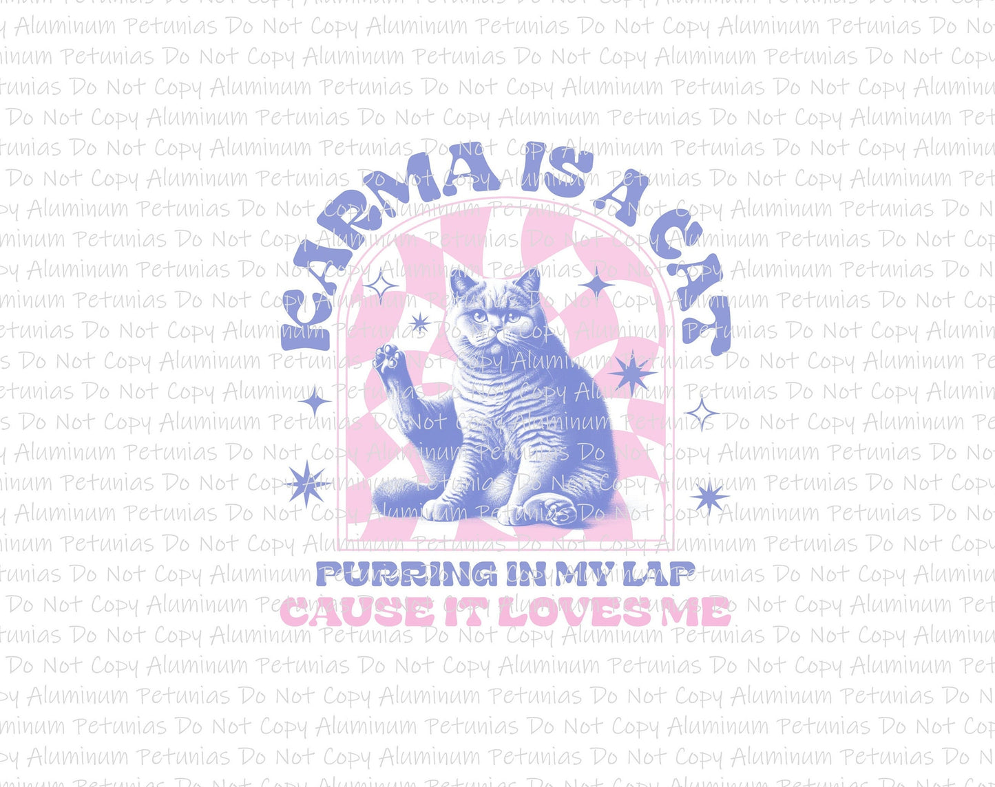 Vintage Karma Is a Cat DTF (Direct to Film) Transfers, Cat DTF Transfer Ready to Press, 1-3 Day Ship