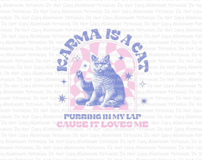 Vintage Karma Is a Cat DTF (Direct to Film) Transfers, Cat DTF Transfer Ready to Press, 1-3 Day Ship