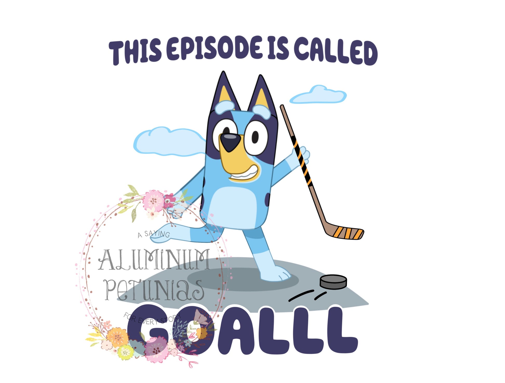 This Episode is called Hockey Goal, Blue Friends DTF (Direct to Film) Transfers, DTF Transfer- Approved Vendor Handmade Helton