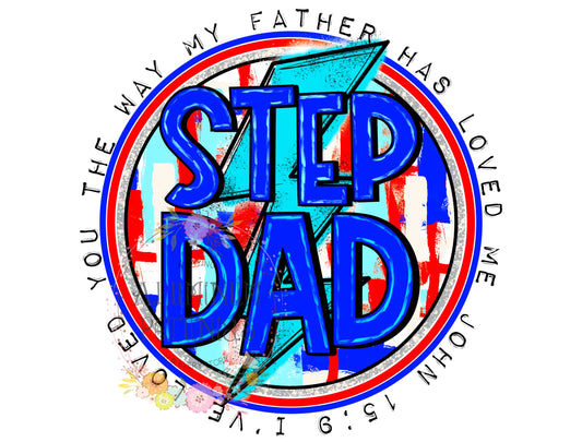 Step Dad John 5:9, Fathers Day DTF (Direct to Film) Transfers, Reading DTF Transfer Ready to Press