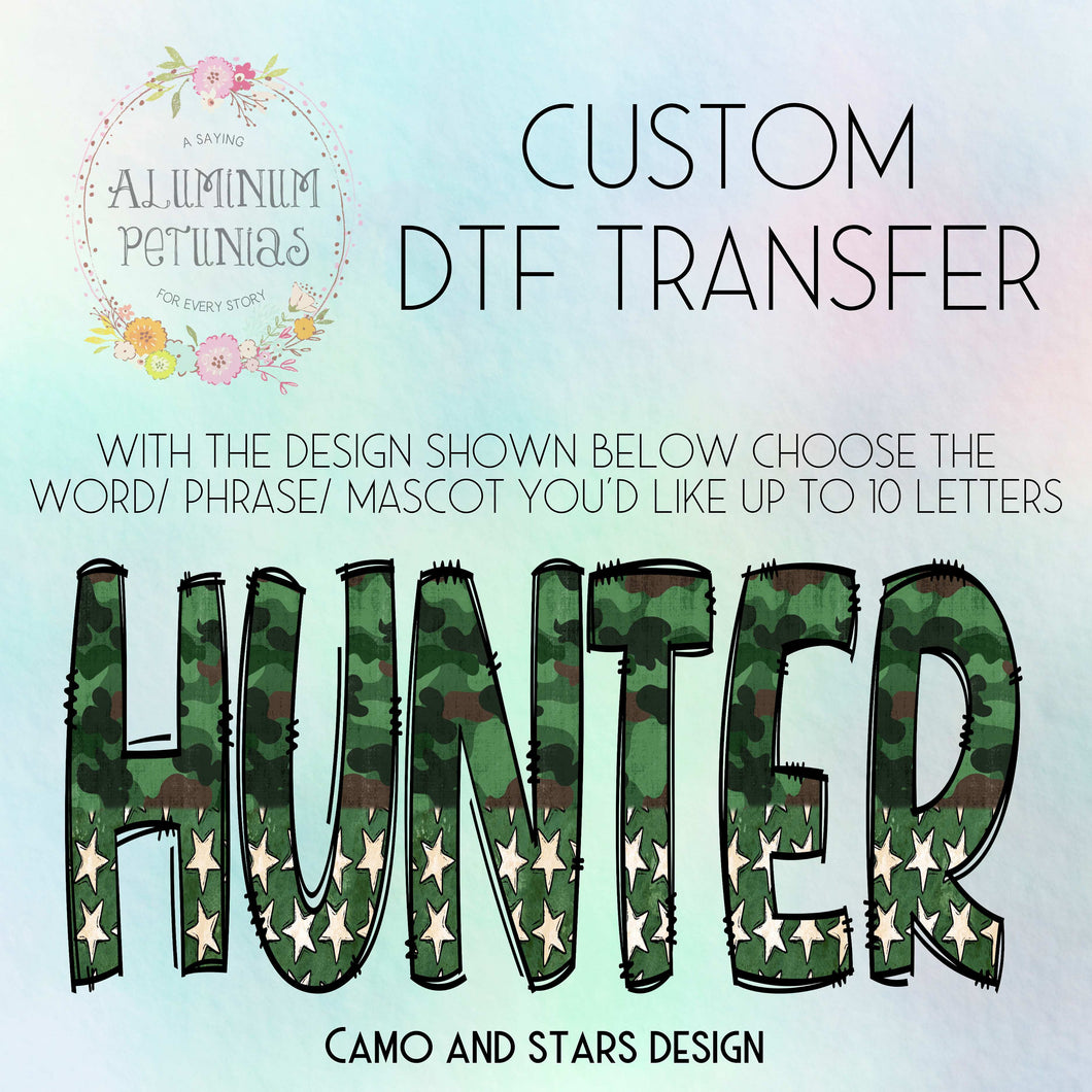 Custom Word DTF Transfer, Custom DTF, Ready to Press-Choose Your Word, We Print, You Press DTF-Camo and Stars Print