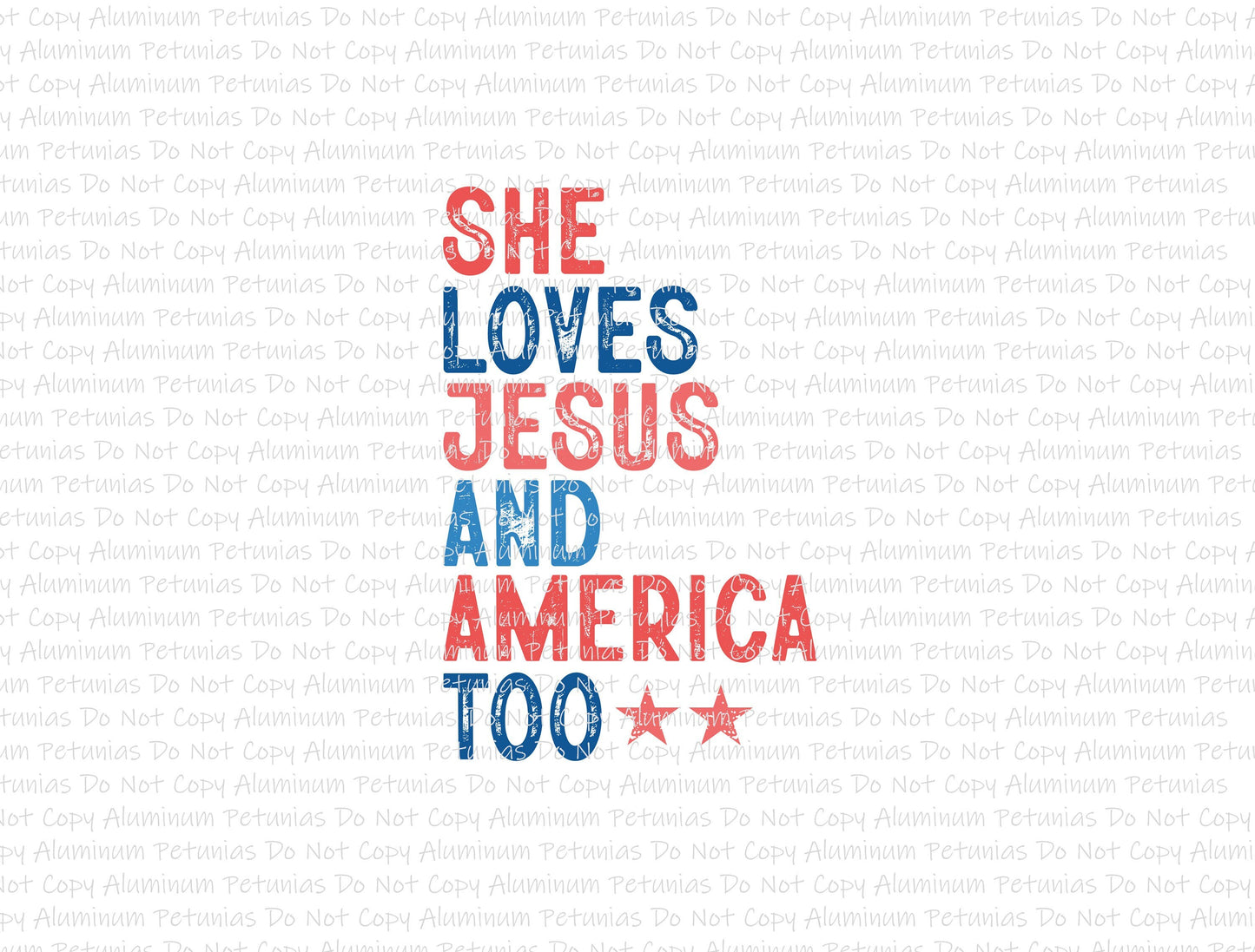 She Loves Jesus & America Too DTF (Direct to Film) Transfers, 4th of July DTF Transfer Ready to Press, 1-3 Day Ship