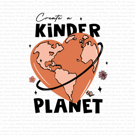 Create A Kinder Planet