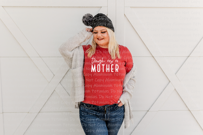 Tough As A Mother Graphic Tee