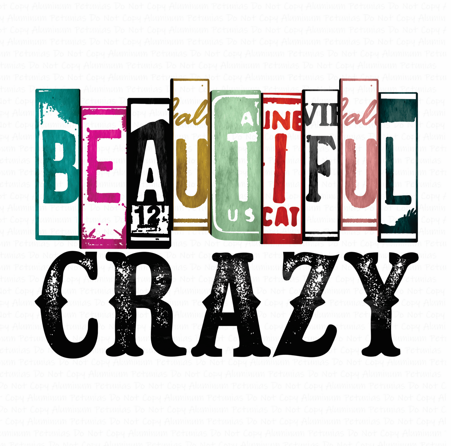 Beautiful Crazy