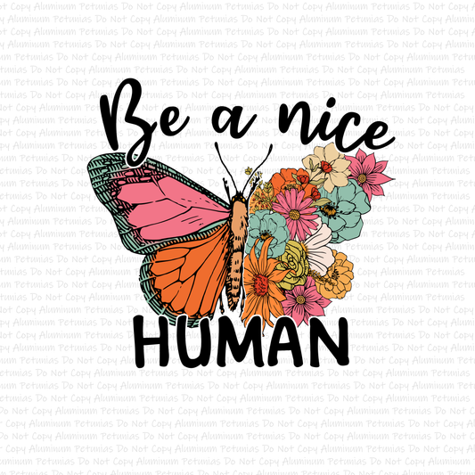 Be A Nice Human