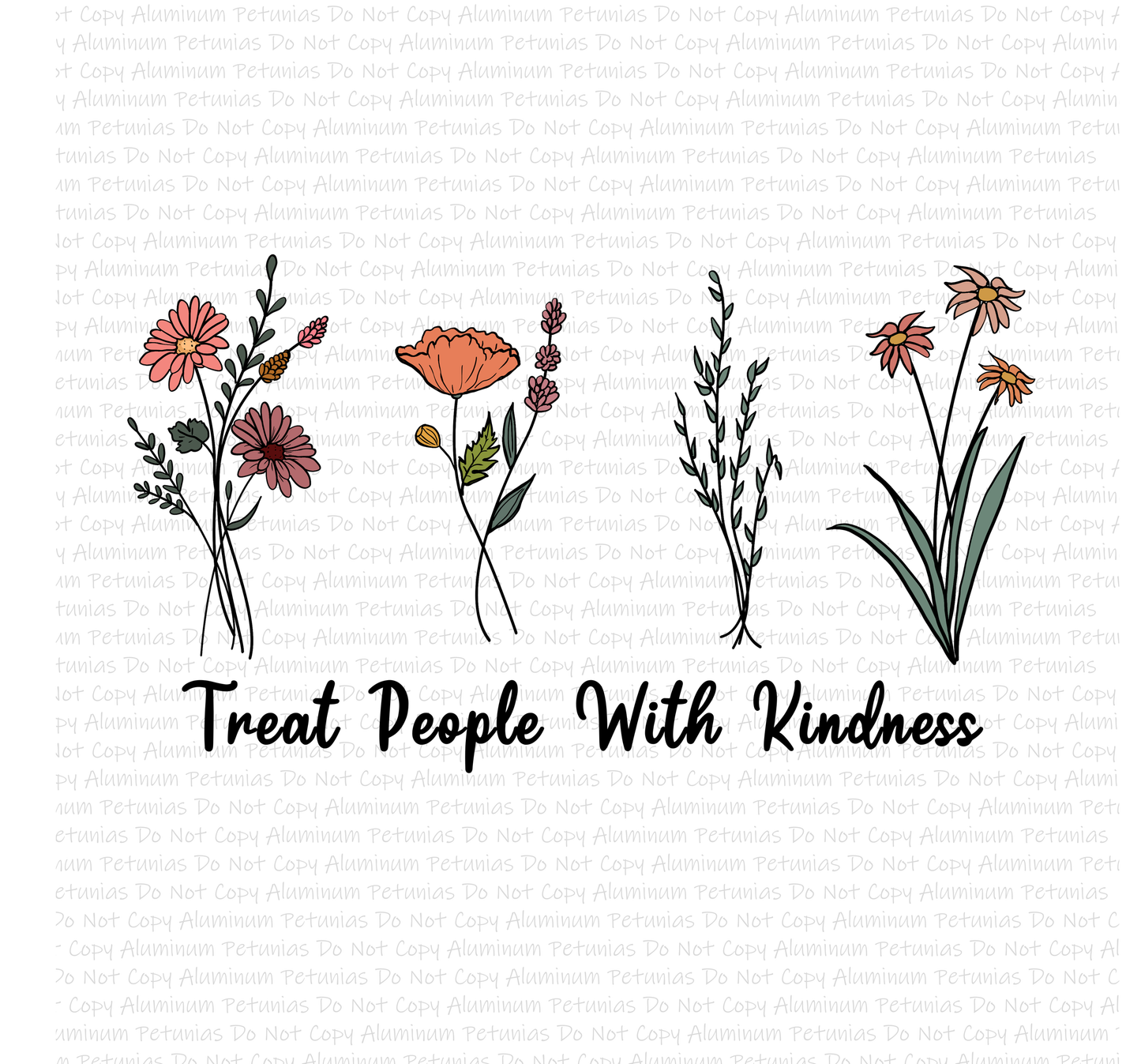 Treat People With Kindness