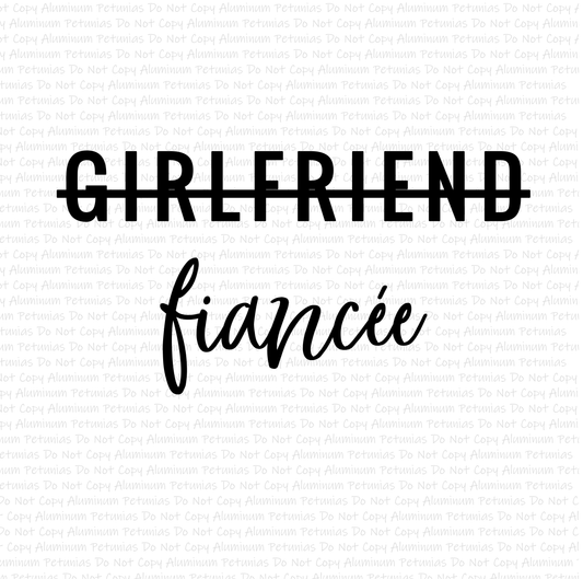 Girlfriend To Fiancée