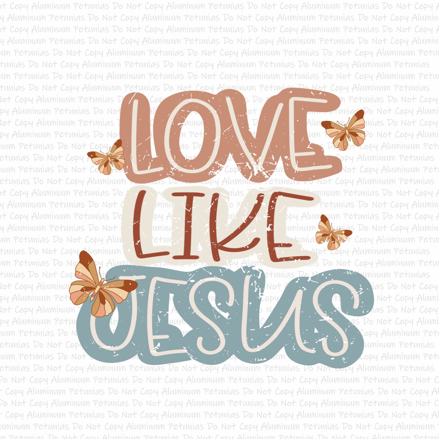 Love Like Jesus DTF (Direct to Film) Transfers, Christian DTF Transfer Ready to Press, 