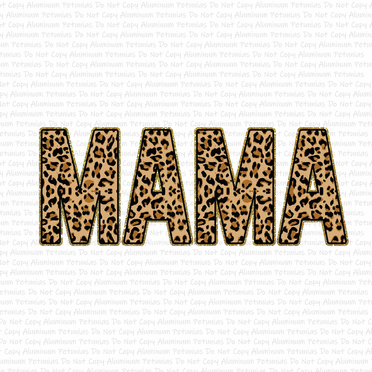 Mama Leopard DTF (Direct to Film) Transfers, Mama DTF Transfer Ready to Press, 1-3 Day Ship