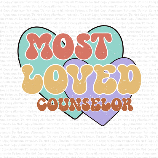 Most Loved Counselor DTF (Direct to Film) Transfers, Occupation DTF Transfer Ready to Press, 1-3 Day Ship