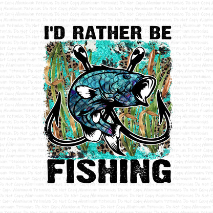 I'd Rather Be Fishing DTF (Direct to Film) Transfers, Fishing DTF Transfer Ready to Press, 1-3 Day Ship