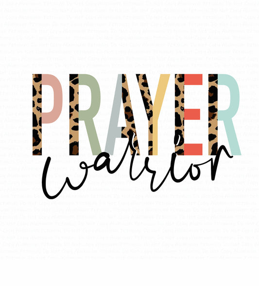 Prayer Warrior DTF (Direct to Film) Transfers, Christian DTF Transfer Ready to Press, 1-3 Day Ship