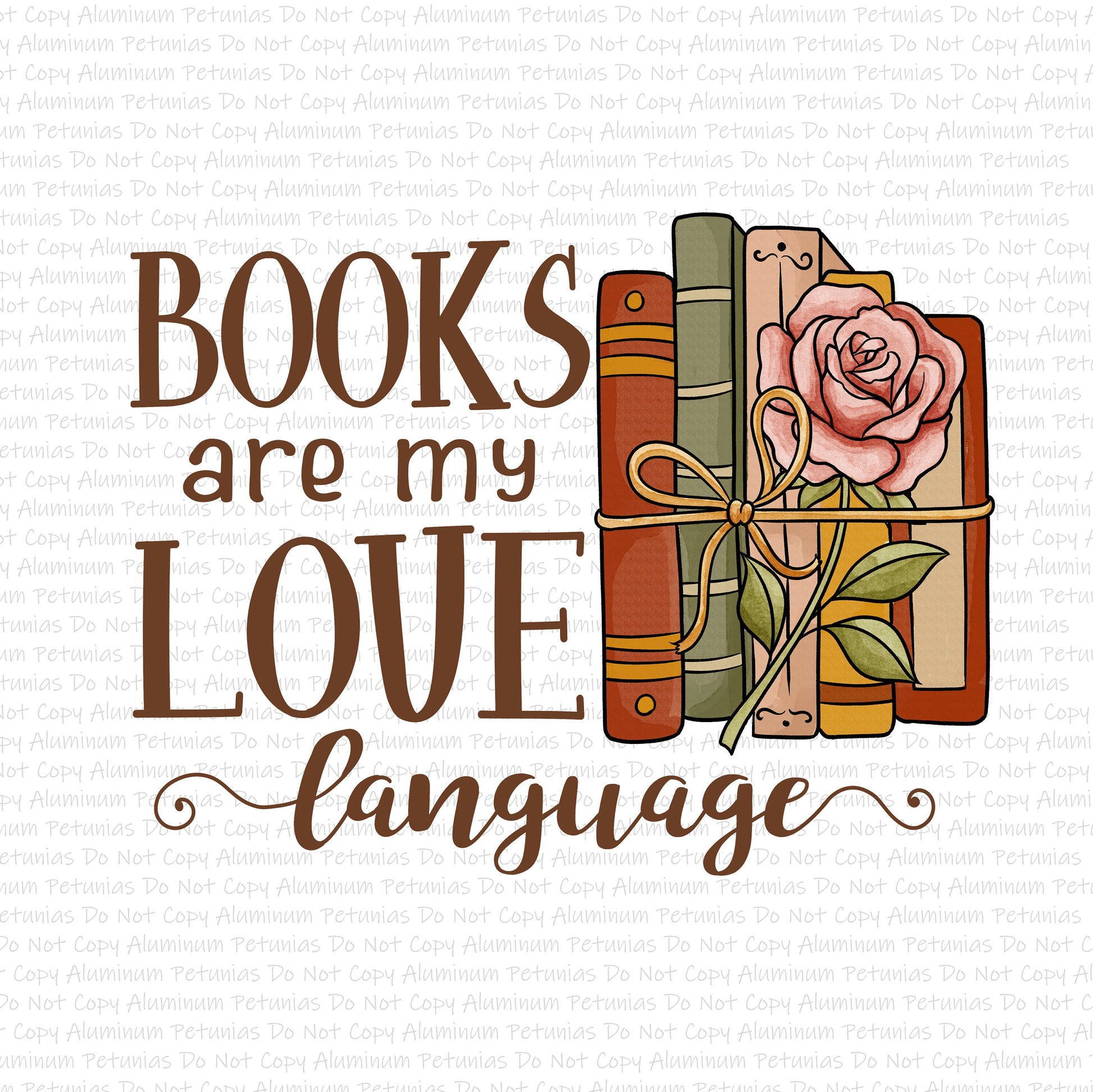 Books Are My Love Language DTF (Direct to Film) Transfers, Reading DTF Transfer Ready to Press, 1-3 Day Ship
