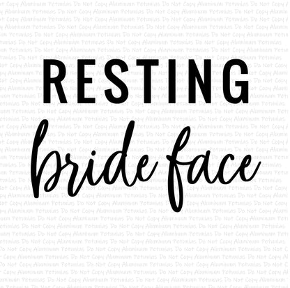 Resting Bride Face DTF (Direct to Film) Transfers, Wedding DTF Transfer Ready to Press, 1-3 Day Ship