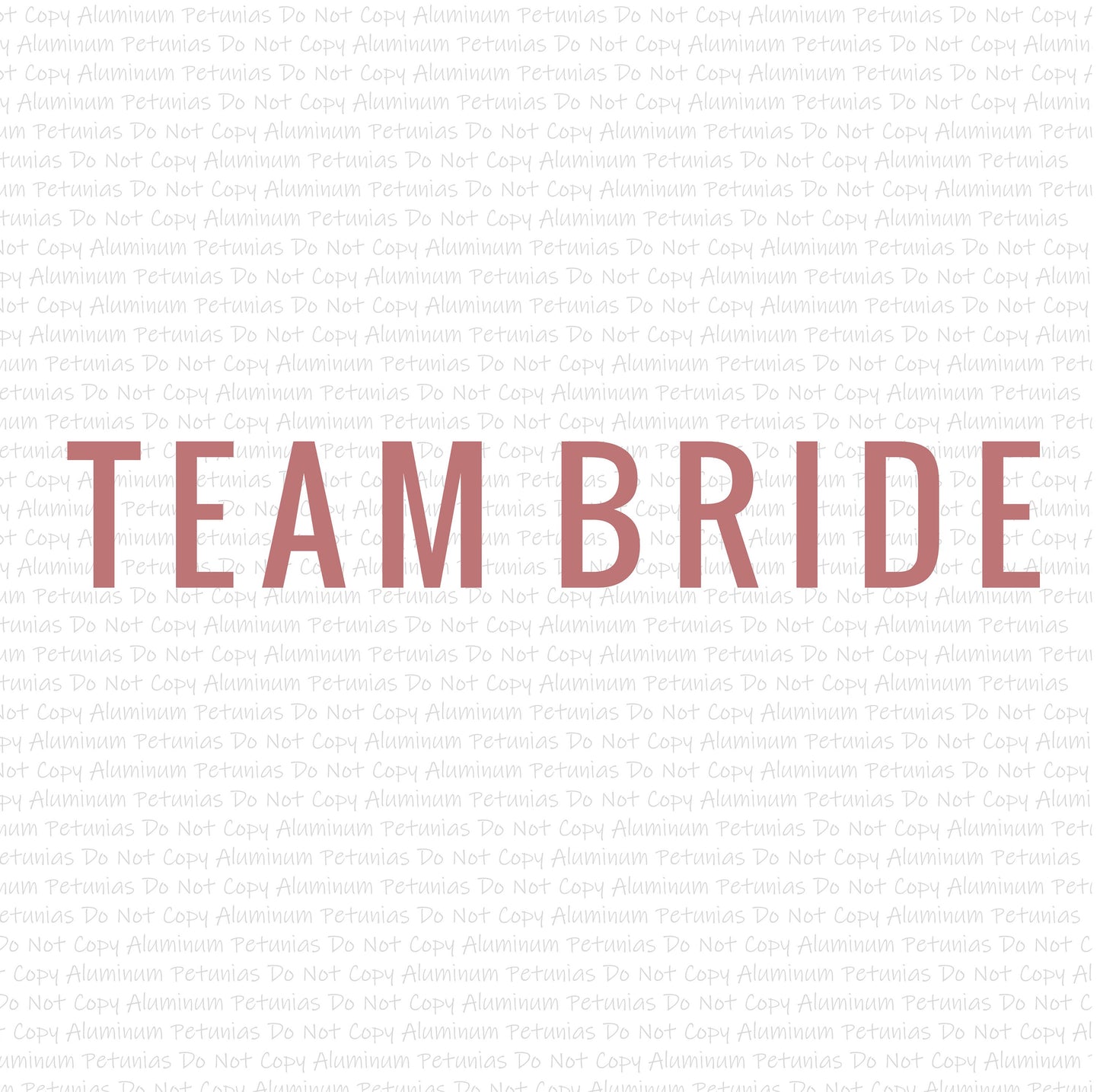 Team Bride DTF (Direct to Film) Transfers, Wedding DTF Transfer Ready to Press, 1-3 Day Ship