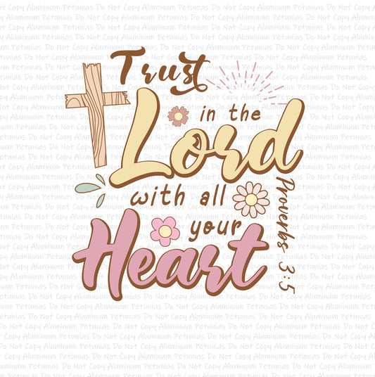 Trust In the Lord DTF (Direct to Film) Transfers, Faith DTF Transfer Ready to Press, 1-3 Day Ship