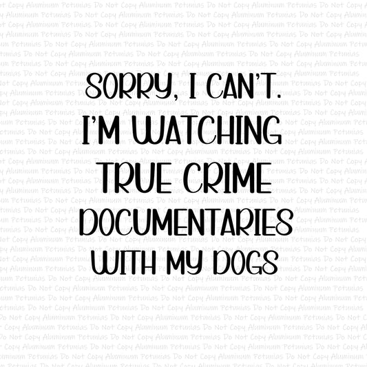 True Crime With My Dogs (Direct to Film) Transfers, True Crime DTF Transfer Ready to Press,