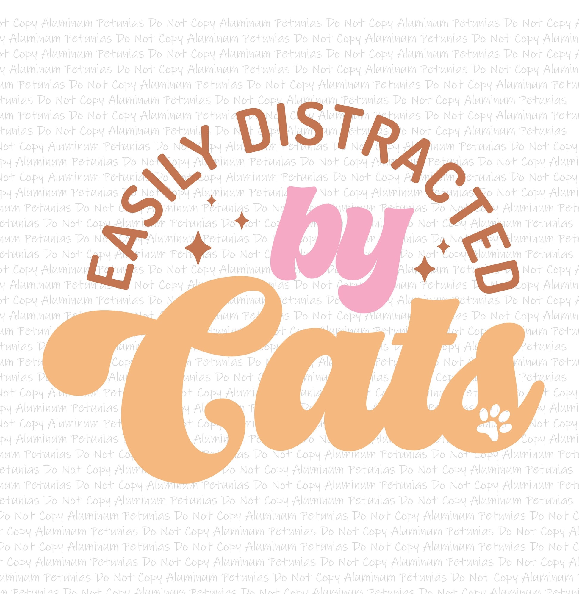 Easily Distracted By Cats DTF (Direct to Film) Transfers, Cat Mom DTF Transfer Ready to Press,