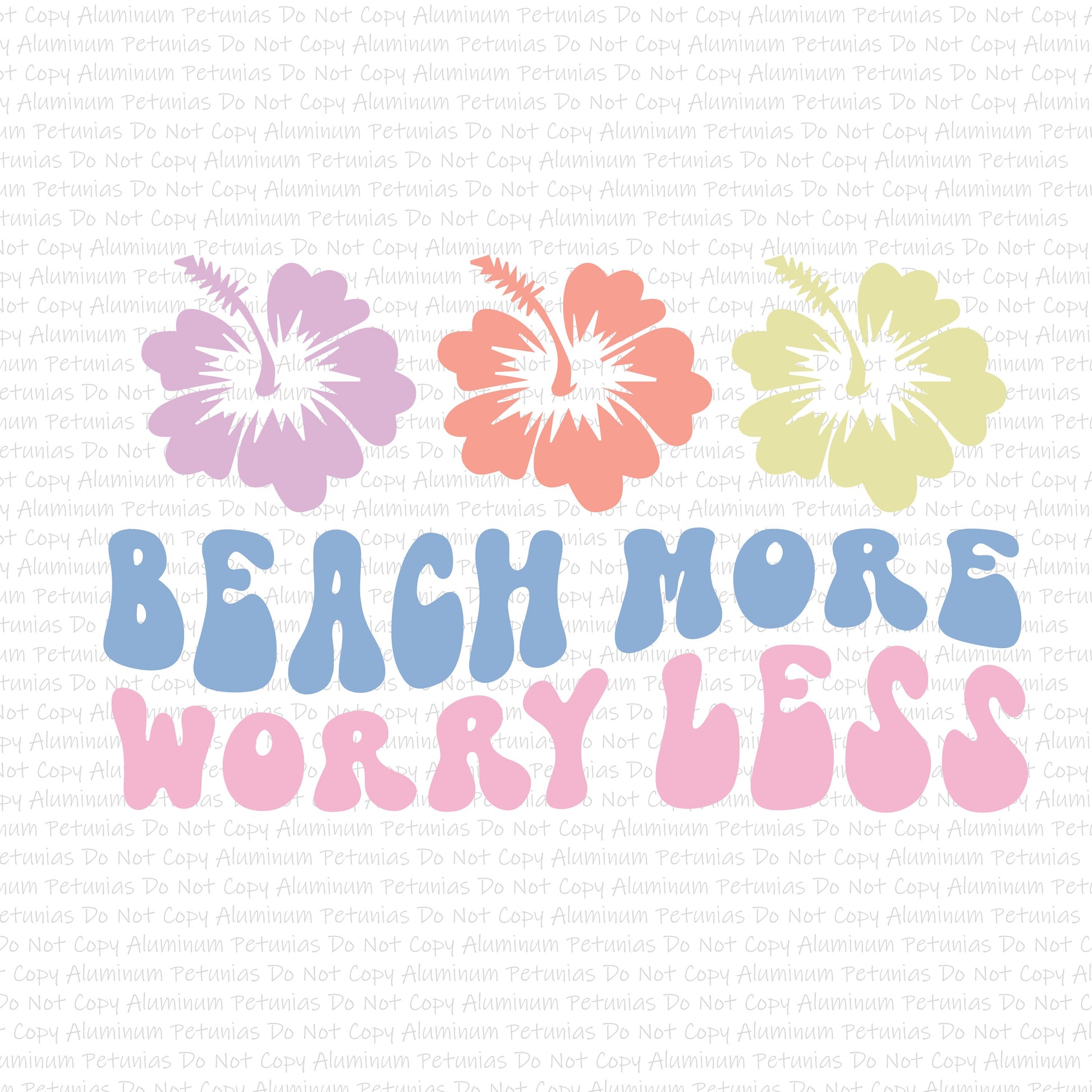 Beach More Worry Less DTF (Direct to Film) Transfers, Summer DTF Transfer Ready to Press, 1-3 Day Ship