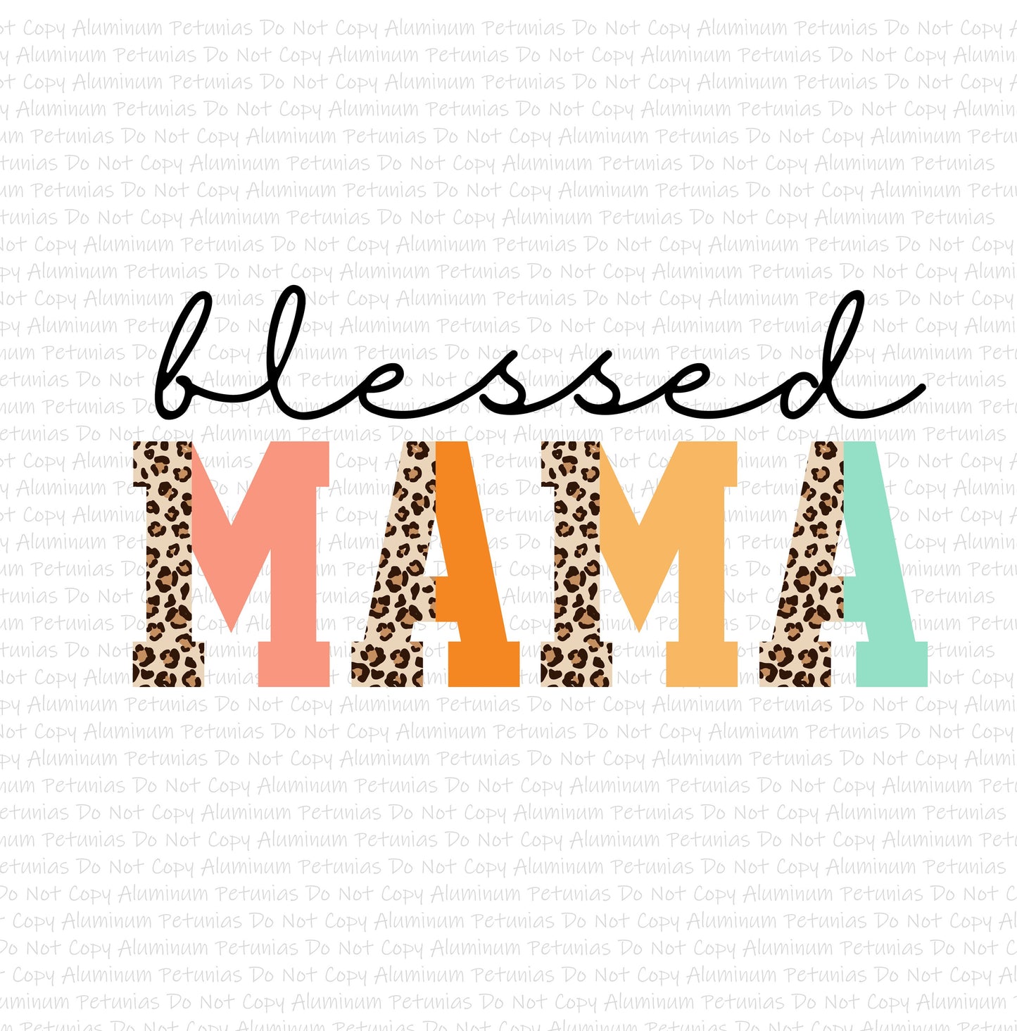 Blessed Mama DTF (Direct to Film) Transfers, Mama DTF Transfer Ready to Press,