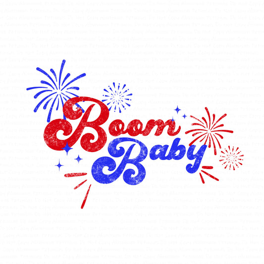 Boom Baby DTF (Direct to Film) Transfers, 4th of July DTF Transfer Ready to Press, 1-3 Day Ship