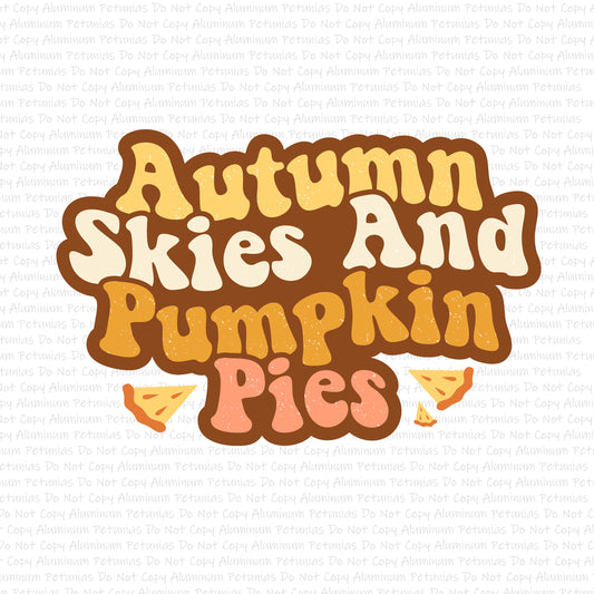 Autumn Skies & Pumpkin Pies DTF (Direct to Film) Transfers, Fall DTF Transfer Ready to Press