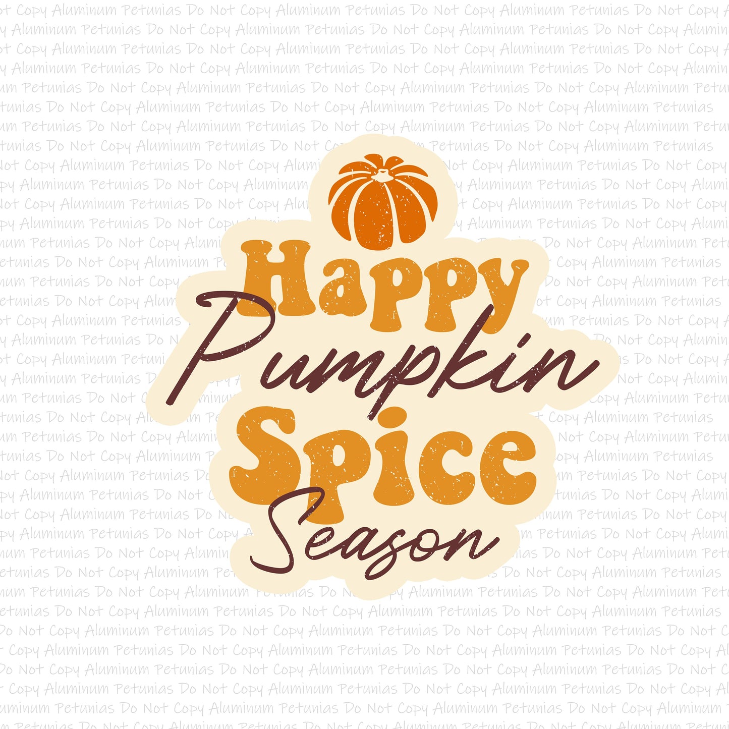 Happy Pumpkin Spice Season DTF (Direct to Film) Transfers, Fall DTF Transfer Ready to Press, 1-3 Day Ship