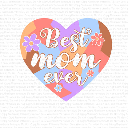 Best Mom Ever DTF (Direct to Film) Transfers, Mama DTF Transfer Ready to Press, 1-3 Day Ship