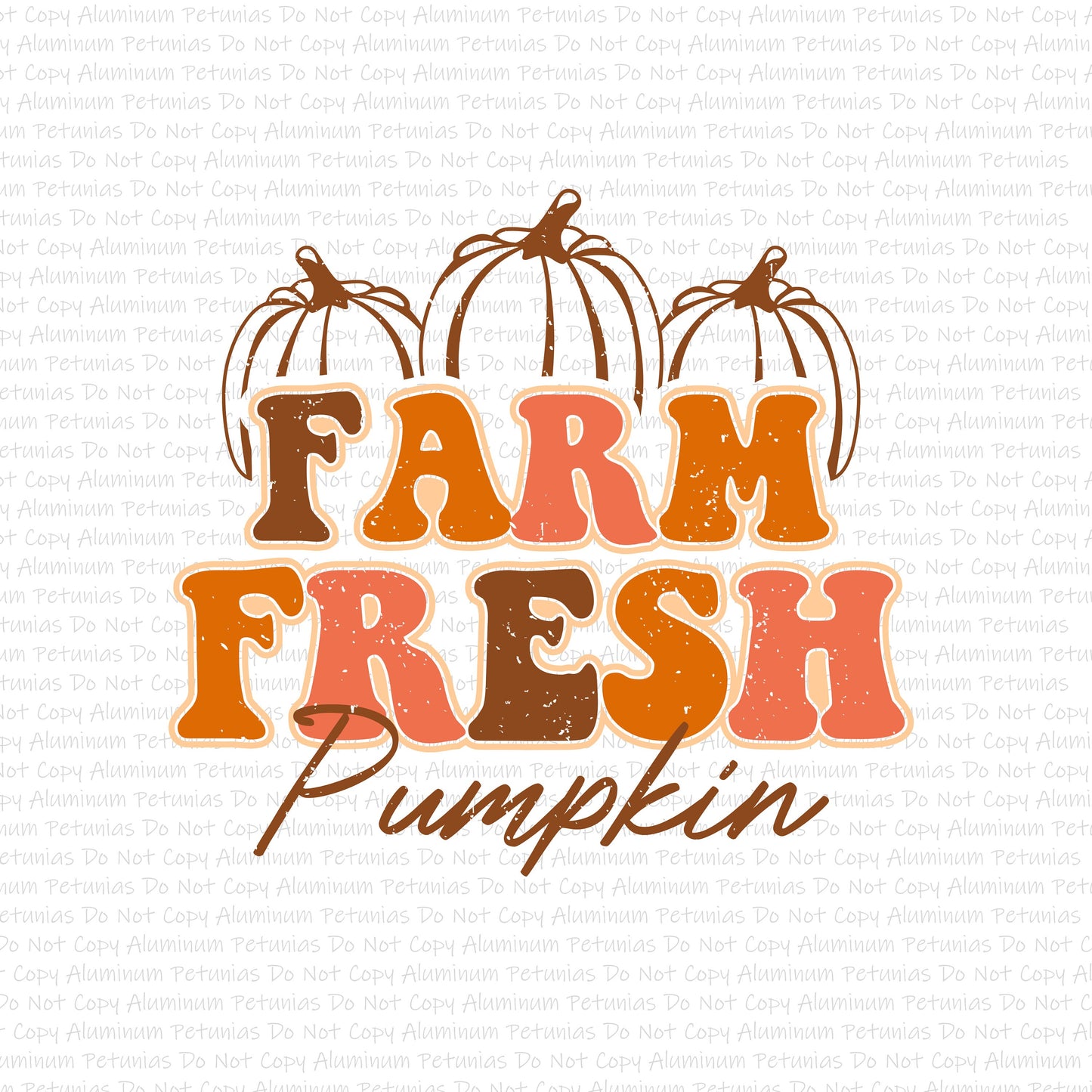 Farm Fresh Pumpkin DTF (Direct to Film) Transfers, Fall DTF Transfer Ready to Press, 1-3 Day Ship