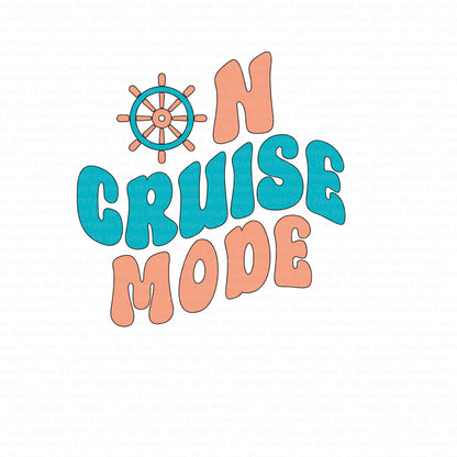 Retro On Cruise Mode DTF (Direct to Film) Transfers, Summer DTF Transfer Ready to Press, 1-3 Day Ship