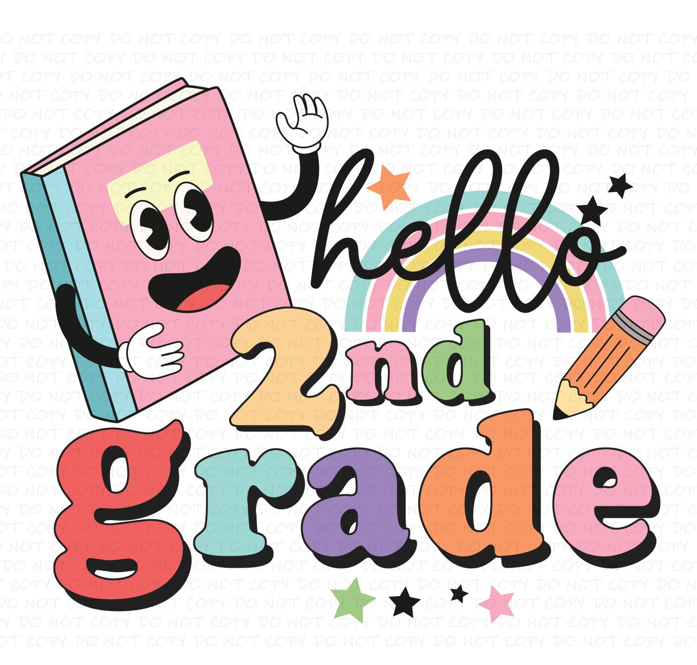 Back To School Hello Grade Rainbow Grades, School DTF (Direct to Film) Transfers