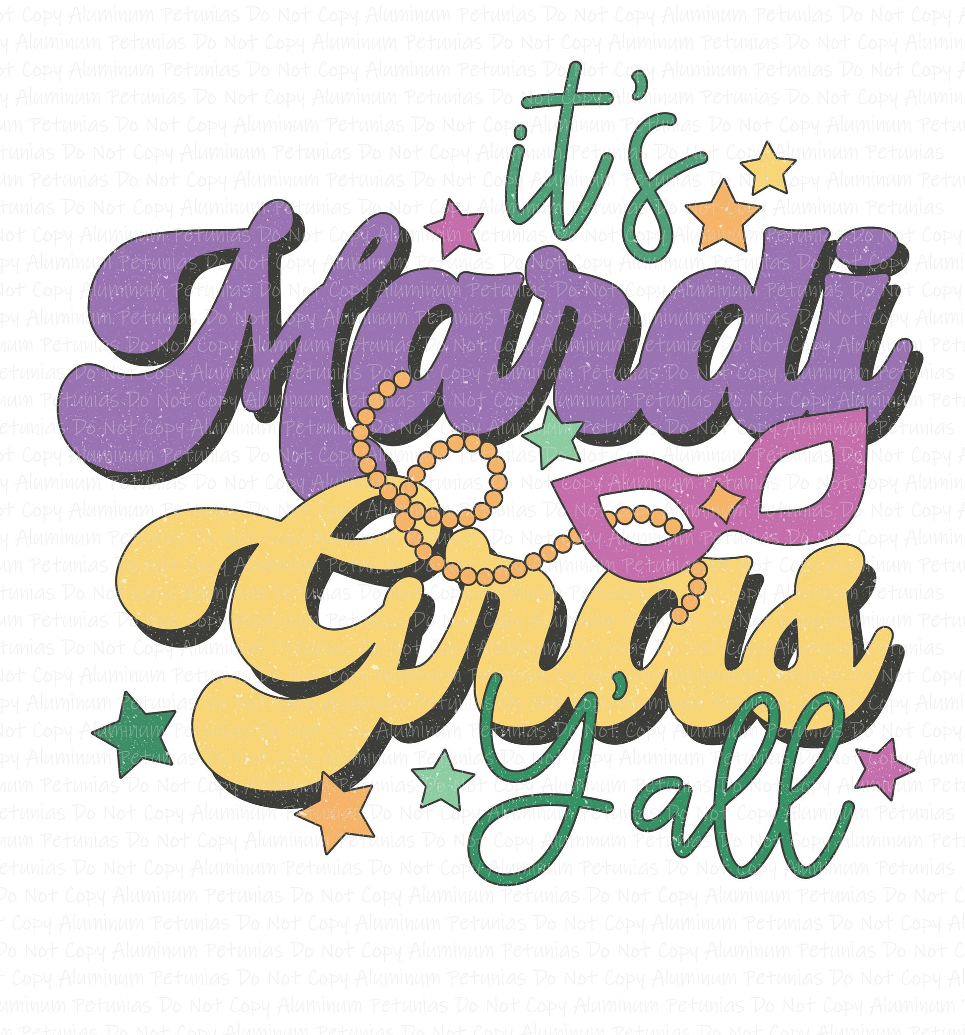 Mardi Gras Y'all DTF (Direct to Film) Transfers, Mardi Gras DTF Transfer Ready to Press, 1-3 Day Ship