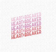 Load image into Gallery viewer, Heart Breaker DTF (Direct to Film) Transfers, Valentine&#39;s Day DTF Transfer Ready to Press, 1-3 Day Ship

