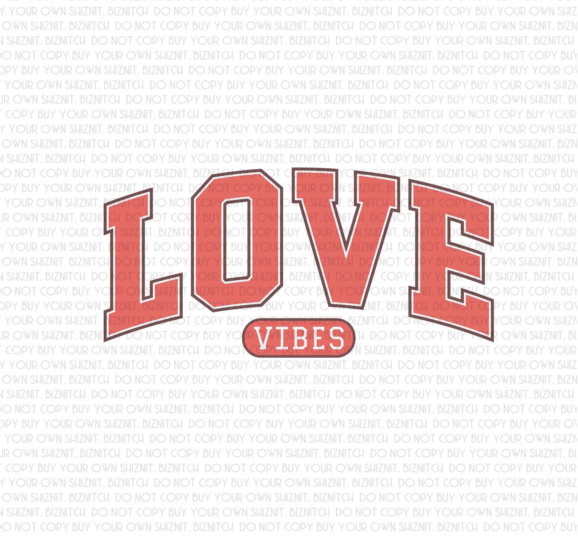 Love Vibes DTF (Direct to Film) Transfers, Valentine's Day DTF Transfer Ready to Press, 1-3 Day Ship