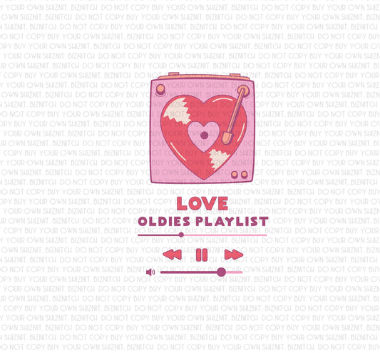 Love Oldies Playlist DTF (Direct to Film) Transfers, Valentine's Day DTF Transfer Ready to Press, 1-3 Day Ship