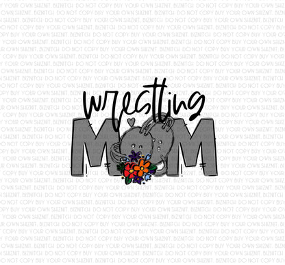 Wrestling Mom w/ Flowers (Multiple Colors Avail.) DTF (Direct to Film) Transfers, Sports DTF Transfer Ready to Press, 3-5 Day Ship