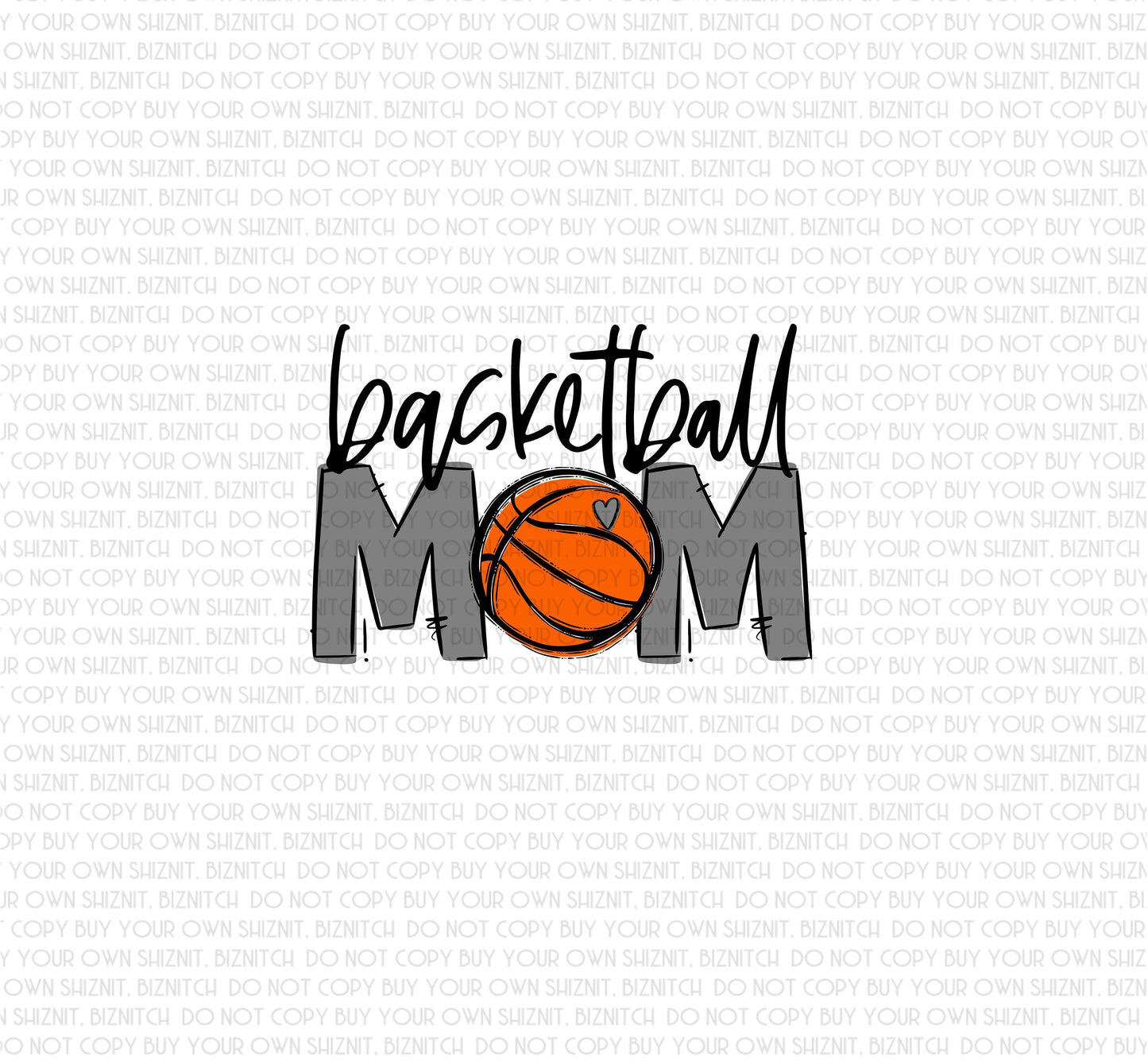 Basketball Mom (Multiple Colors Avail.) DTF (Direct to Film) Transfers, Sports DTF Transfer Ready to Press, 3-5 Day Ship