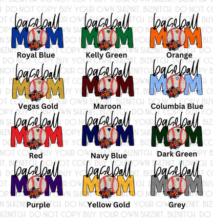 Baseball Mom w/ Flowers (Multiple Colors Avail.) DTF (Direct to Film) Transfers, Sports DTF Transfer Ready to Press, 3-5 Day Ship